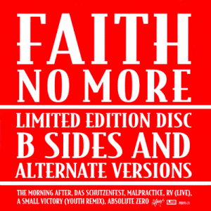 B Sides And Alternate Versions (Slash Records / Liberation Music)