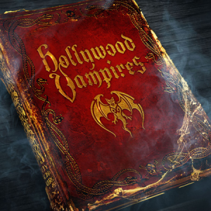 Hollywood Vampires - Hollywood Vampires Hollywood Vampires - Hollywood Vampires