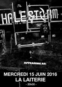 Halestorm @ La Laiterie - Strasbourg, France [15/06/2016]
