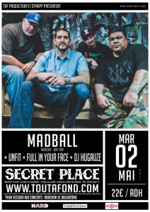 Madball @ Secret Place - Saint Jean de Vedas, France [02/05/2017]