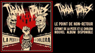 TAGADA JONES "Le Point de non Retour" (Audio)