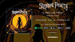 Stephen Pearcy • "U Only Live Twice" (Audio)