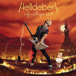 Helldebert - Enfantillages 666 - Aldebert (Load / Sony Music)