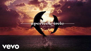 A PERFECT CIRCLE • "So Long, And Thanks For All The Fish" (Audio)